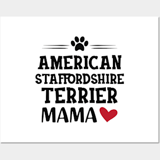 American Staffordshire terrier Mama Posters and Art